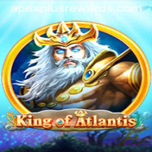 Unveiling KingofAtlantis: Dive Into an Ocean of Strategy with ApexPlus